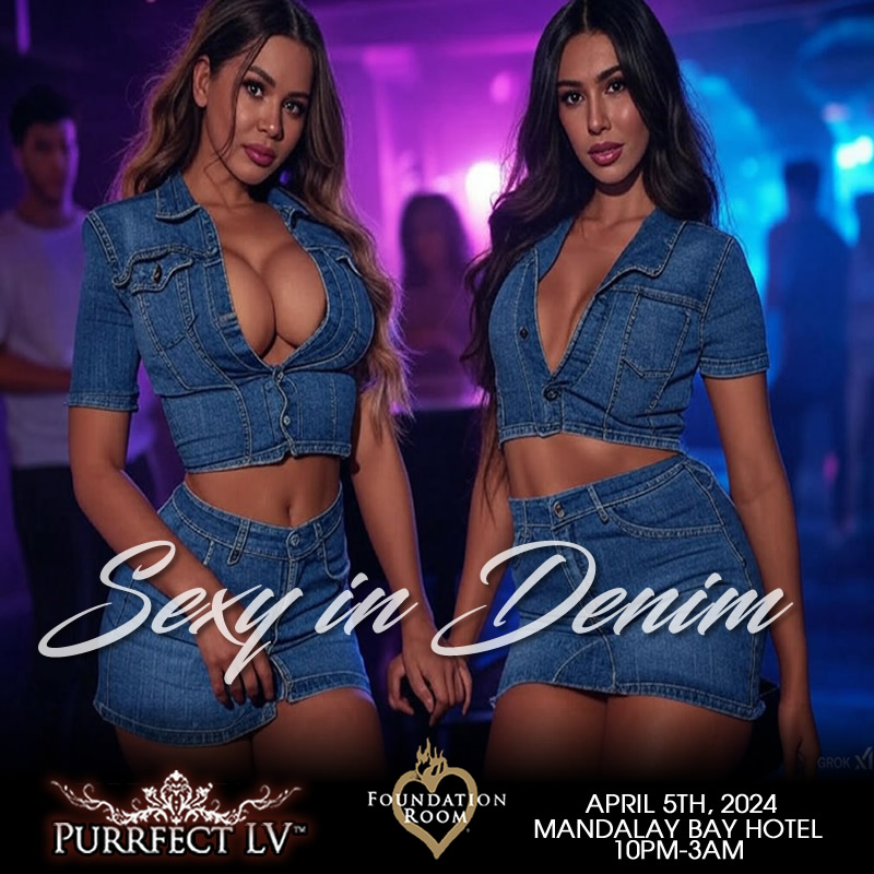 Sexy in Denim Swinger Party Las Vegas - Saturday @ Foundation Room 4-05-2025